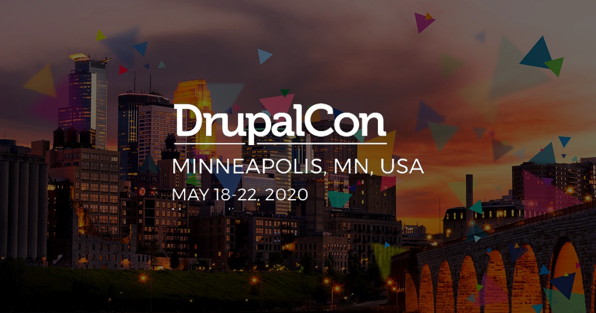 DrupalCon Minneapolis 2020
